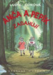Anča a Pepík zasahují