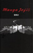 Manga Ježíš: Kniha 1, 2, 3