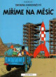 Tintinova dobrodružství 16: Míříme na Měsíc