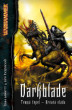 Warhammer: Darkblade/Temná čepel - Krvavá vláda