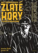 Alois Nebel: Zlaté Hory