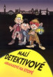 Malí detektivové: Abrafaxové na stopě
