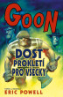 Goon 8: Dost prokletí pro všechny