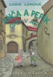 Anča a Pepík opět v akci