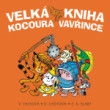 Velká kniha kocoura Vavřince