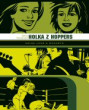 Holka z H.O.P.P.E.R.S.: Kniha Love & Rockets