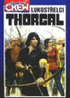 Thorgal 09: Lukostřelci