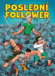 Poslední follower