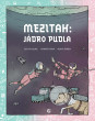 Mezitah: Jádro Pudla