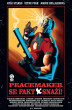 Peacemaker se fakt snaží! (Black Label)