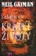 Sandman: Krátké životy