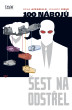 100 nábojů 6: Šest na odstřel
