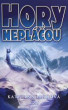Hory nepláčou