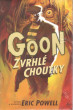 Goon 5: Zvrhlé choutky