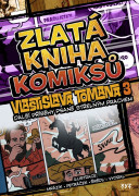 Zlatá kniha komiksů Vlastislava Tomana 3 - Nové příběhy psané střelným prachem