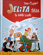 Jelita: Ze života lůzrů - úplně naprosto ultimátně absolutní komplet!