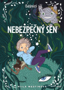 Bájníci 2 - Nebezpečný sen