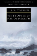 The History of Middle-earth 12: The Peoples of Middle-earth
