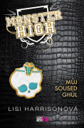 Monster High 2: Můj soused Ghúl