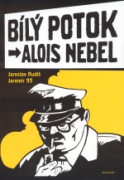 Alois Nebel: Bílý Potok