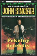 John Sinclair 387: Pekelný detektiv