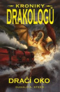 Kroniky drakologů I: Dračí oko
