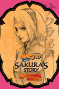 Naruto: Sakura's Story - Love Riding on the Spring Breeze