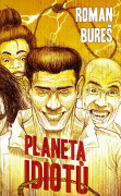 Planeta idiotů (2. vydání)