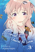 A Tropical Fish Yearns for Snow 3
