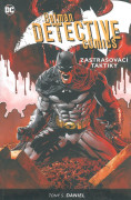 Batman: Detective Comics 2 - Zastrašovací taktiky