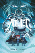 Amulet 6: Únik z Lucienu