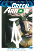 Green Arrow 1: Smrt a život Olivera Queena (brož.)