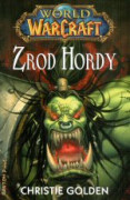 World of WarCraft: Zrod Hordy
