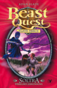 Beast Quest: Zlatá zbroj - Soltra, ďábelská zaklínačka