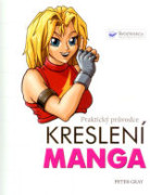 Praktický průvodce kreslení Manga