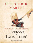 Mudrosloví urozeného pána Tyriona Lannistera