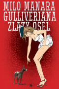 Gulliveriana / Zlatý osel