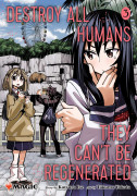 Destroy All Humans. They Can’t Be Regenerated. A Magic: The Gathering Manga 3