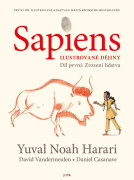 Sapiens - Ilustrované dějiny 1 Zrození lidstva