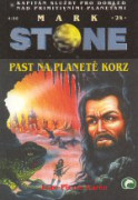 Mark Stone 24: Past na planetě Korz