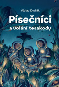 Písečníci a volání tesakody