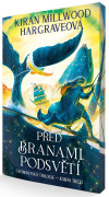 Před branami podsvětí