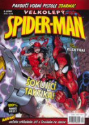 Velkolepý Spider-Man 04/2007: Šokující taktika!
