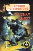 Fighting Fantasy 11: Talisman smrti