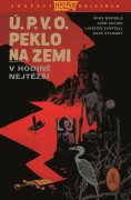 Ú.P.V.O. Peklo na zemi 15 - V hodině nejtěžší