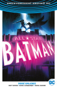 All-Star Batman 3: První spojenec (brož.)