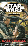 Star Wars: Nový řád Jedi - Nepřátelské linie 2 - Bašta rebelů