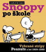 Snoopy po škole: Vybrané stripy Peanuts z let 1959 - 1999