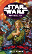 Star Wars: Nový řád Jedi - Konečné proroctví