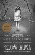 Miss Peregrine´s Home for Peculiar Children